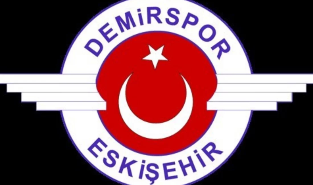 Eskişehir Demirspor Başkan’ı olan