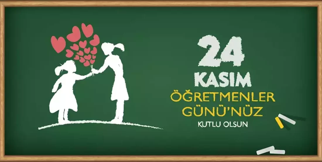 24 Kasım öğretmenler gününe