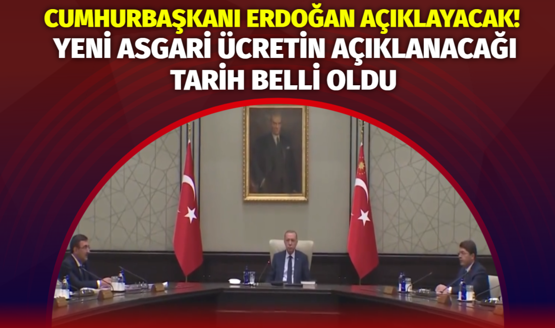 Yeni asgari ücretin Cumhurbaşkanı