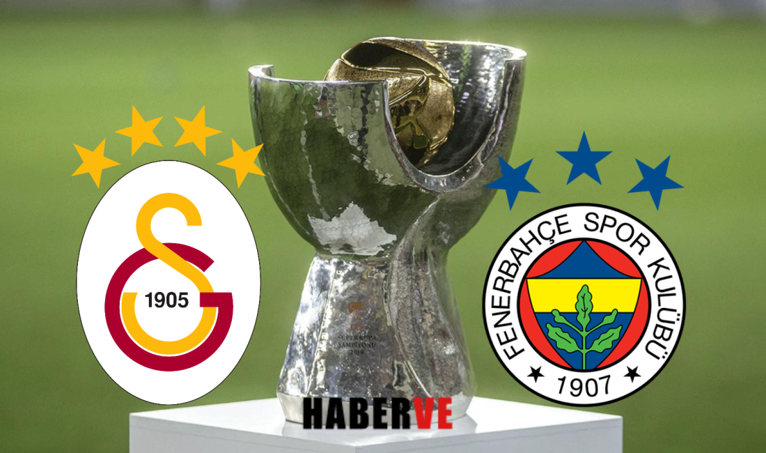 Galatasaray ve Fenerbahçe Süper