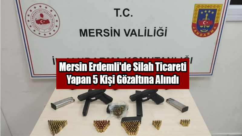 Mersin’in Erdemli ilçesinde silah