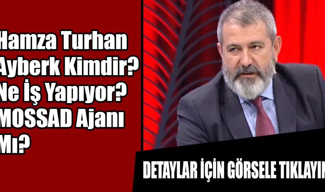 Hamza Turhan Ayberk kimdir?