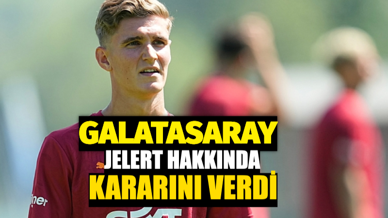 Galatasaray, Elias Jelert İçin Kararını Verdi