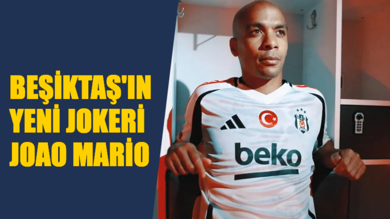 İşte Beşiktaş’ın Yeni Jokeri !